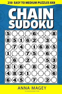 Book cover for 250 Easy to Medium Chain Sudoku Puzzles 8x8