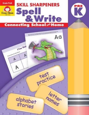 Cover of Skill Sharpeners Spell & Write Grade Pre-K