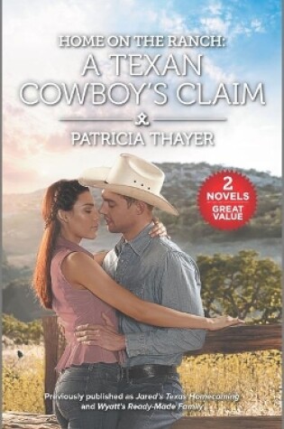 Cover of Home on the Ranch: A Texan Cowboy's Claim