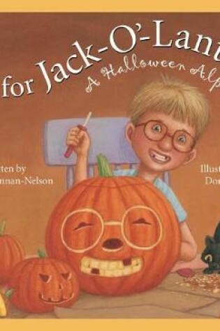 Cover of J Is for Jack-O'-Lantern