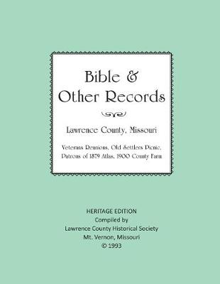 Cover of Lawrence County Missouri Bible & Other Records