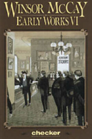 Cover of Winsor Mccay: Early Works Vol. 6