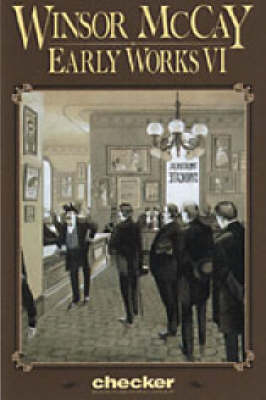 Book cover for Winsor Mccay: Early Works Vol. 6