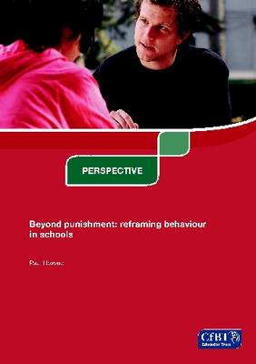 Book cover for Beyond Punishment: Reframing Behaviour in Schools