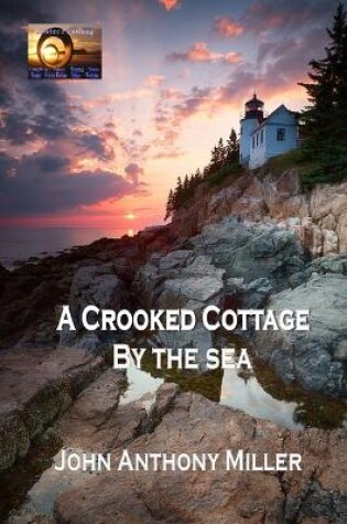 Cover of A Crooked Cottage by the Sea