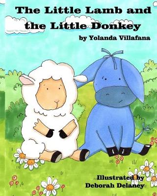 Book cover for The Little Lamb and the Little Donkey