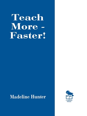 Book cover for Teach More -- Faster!