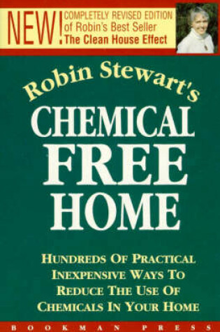 Cover of Robin Stewart's Chemical Free Home