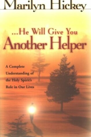 Cover of He Will Give You Another Helper