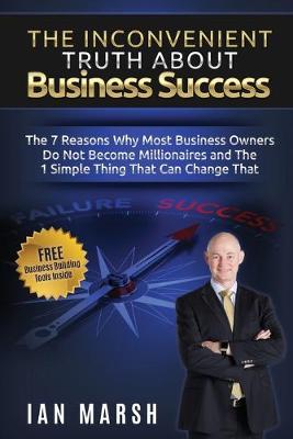 Book cover for The Inconvenient Truth About Business Success