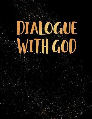 Book cover for Dialogue With God