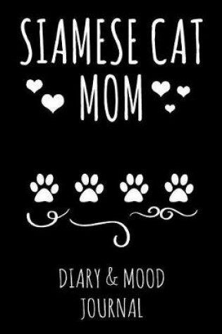 Cover of Siamese Cat Mom