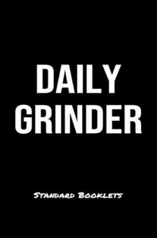 Cover of Daily Grinder Standard Booklets