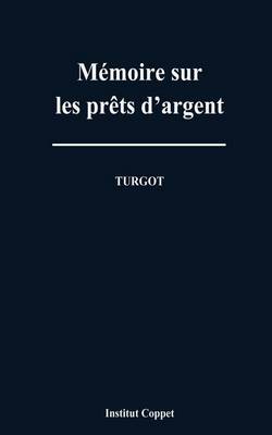 Book cover for Memoire sur les prets d'argent