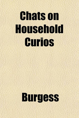 Book cover for Chats on Household Curios