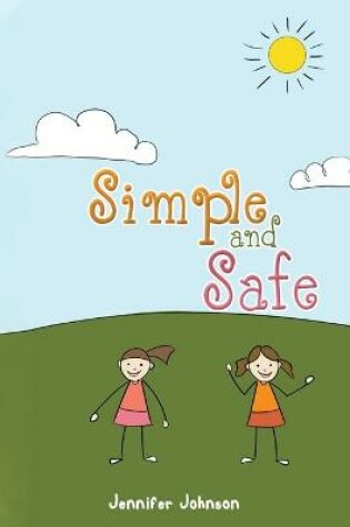 Cover of Simple and Safe