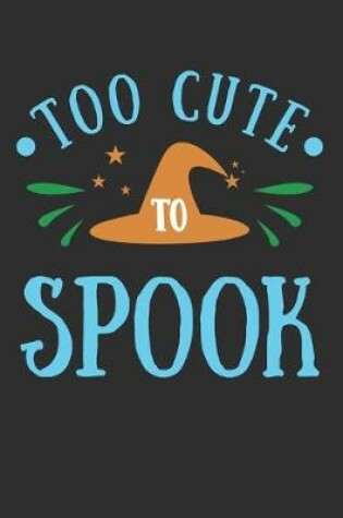 Cover of Too Cute To Spook