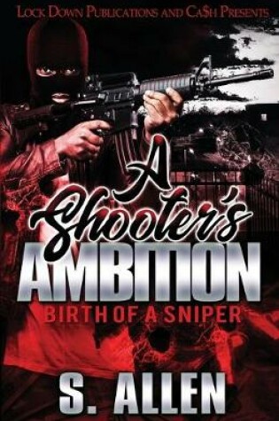 Cover of A Shooter's Ambition