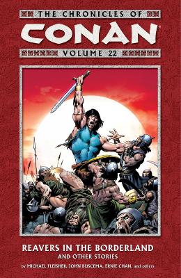 Book cover for Chronicles Of Conan Volume 22: Reavers In The Borderland And Other Stories