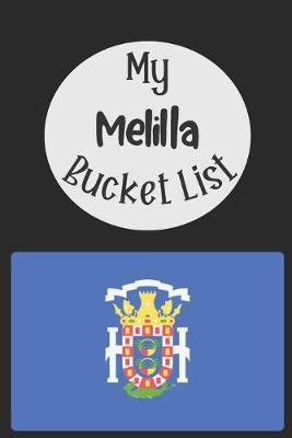 Book cover for My Melilla Bucket List