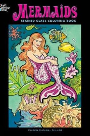 Cover of Mermaids Stained Glass Coloring Book