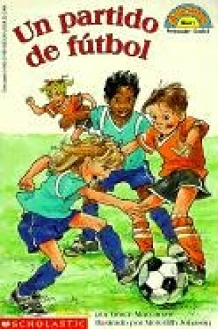 Cover of Un Partido de Futbol! (Soccer Game!)