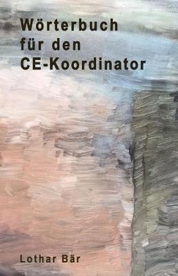 Book cover for Woerterbuch fur den CE-Koordinator