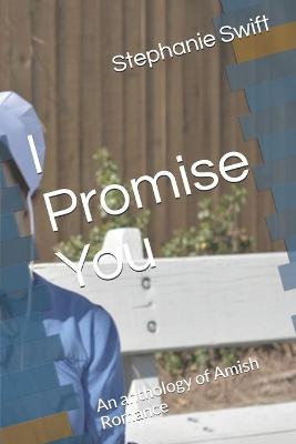 Book cover for I Promise You