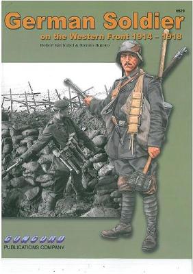 Book cover for 6529: German Soldier on the Western Front 1914-1918