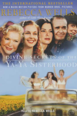 Cover of Divine Secrets of the Ya-Ya Sisterhood Audio