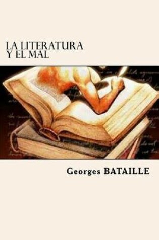 Cover of La Literatura y El Mal