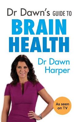 Book cover for Dr Dawn's Guide to Brain Health