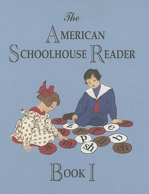 Book cover for The American Schoolhouse Reader