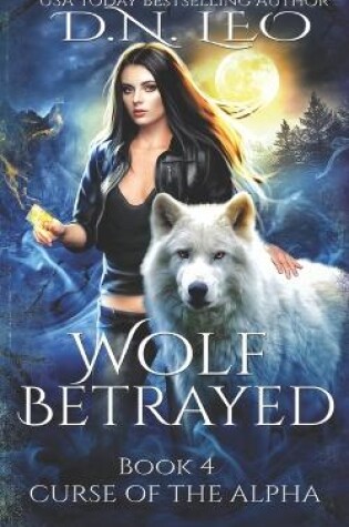 Cover of Wolf Betrayed