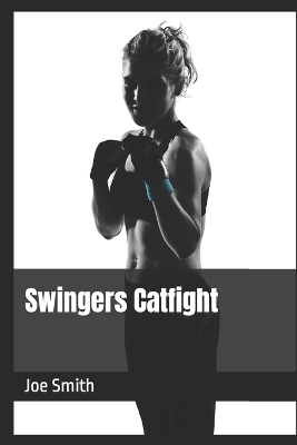 Book cover for Swingers Catfight
