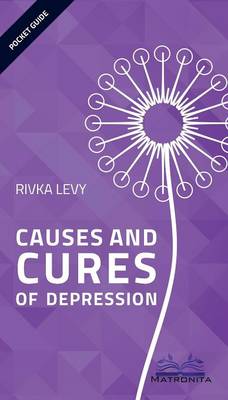 Cover of Causes and Cures of Depression
