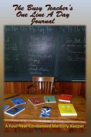 Cover of The Busy Teacher's One-Line-A-Day Journals