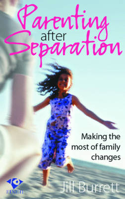 Book cover for Parenting After Separation