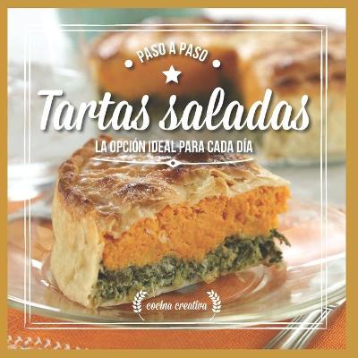 Book cover for Tartas Saladas, Paso a Paso