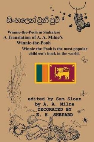 Cover of Winnie-The-Pooh in Sinhalese a Translation of A. A. Milne's "Winnie-The-Pooh" Into Sinhalese