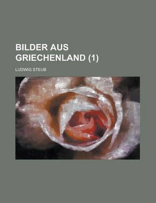 Book cover for Bilder Aus Griechenland (1)