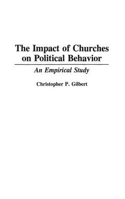 Book cover for The Impact of Churches on Political Behavior