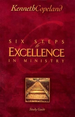Book cover for Six Steps To Excellence In Ministry Study Guide