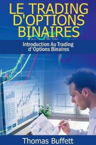 Cover of Le Trading d'Options Binaires