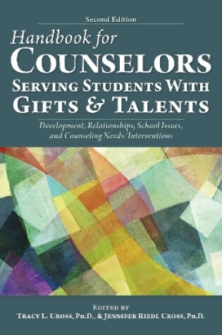 Cover of Handbook for Counselors Serving Students With Gifts and Talents