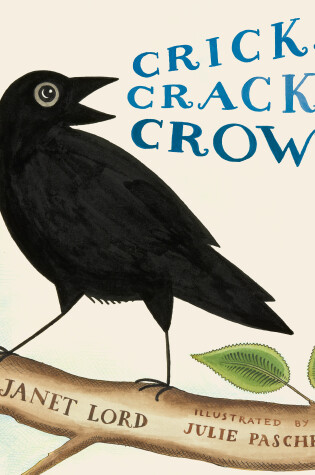 Cover of Crick, Crack, Crow!