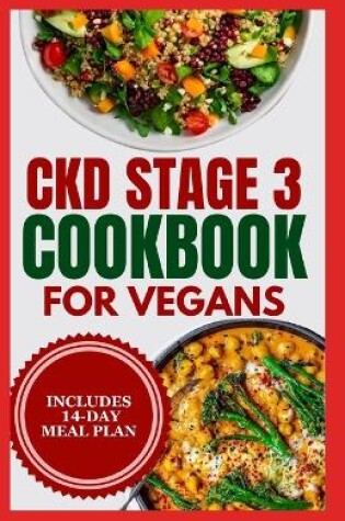 Cover of CKD stage 3 Cookbook for Vegans