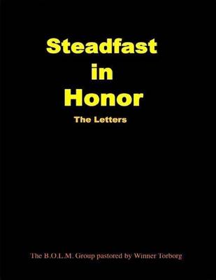 Book cover for Staedfast In Honor: The Letters
