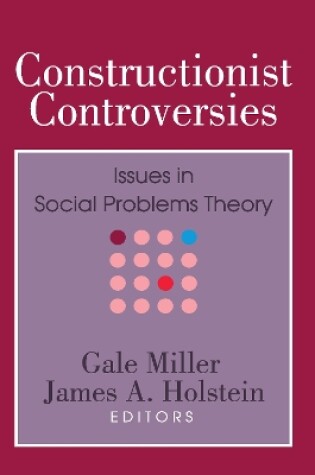 Cover of Constructionist Controversies