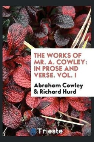 Cover of The Works of Mr. A. Cowley